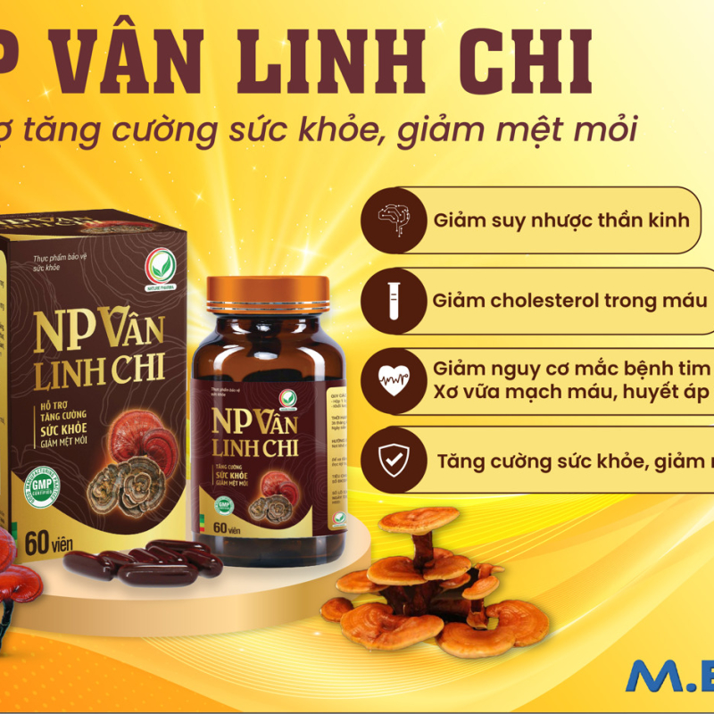 Viên uống NP Vân Linh Chi | CÔNG TY TNHH M.E.R